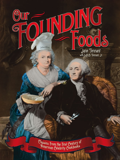 Title details for Our Founding Foods by Jane  Tennant - Available